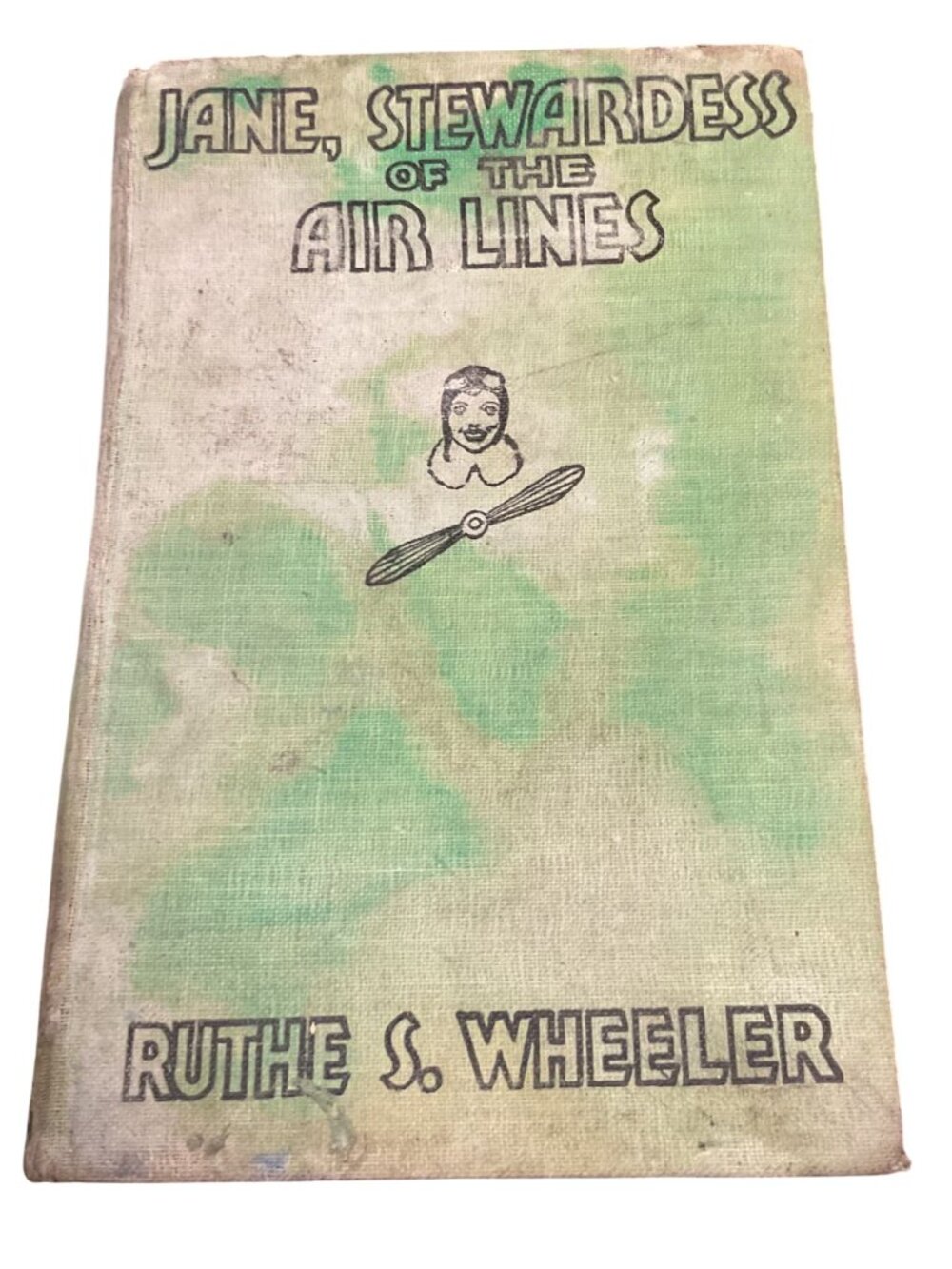 Jane Stewardess Of The Air Lines By Ruthe S. Wheeler 1934 Hardcover Vintage Book
